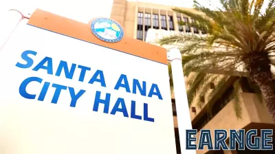 Santa Ana Officials Propose Disclosure of Campaign Finance Violations by Contractors